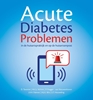 Afbeelding van Acute Diabetes problemen in de huisartspraktijk en op de huisartsenpost