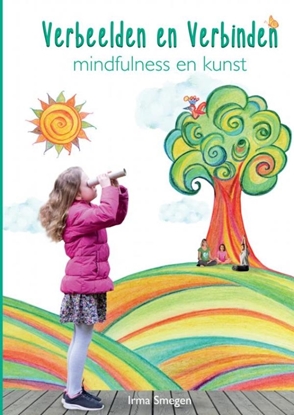 Afbeeldingen van Verbeelden en Verbinden: Mindfulness en Kunst