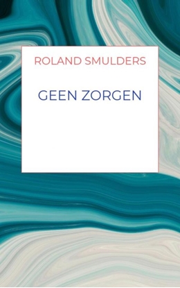 Afbeeldingen van Geen zorgen