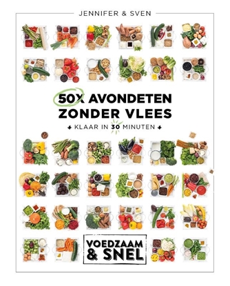Afbeeldingen van Voedzaam & snel 50x avondeten zonder vlees