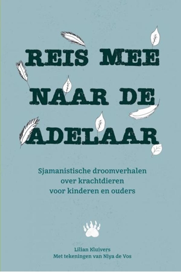 Afbeelding van Reis mee naar de adelaar