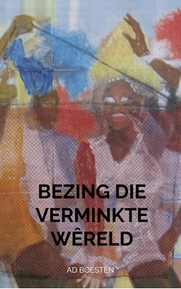 Afbeeldingen van Bezing die verminkte wêreld