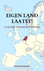 Afbeelding van Eigen land laatst!