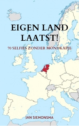 Afbeeldingen van Eigen land laatst!