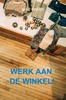 Afbeelding van Werk aan de winkel!