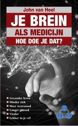 Afbeeldingen van Je brein als medicijn