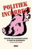 Afbeelding van Politiek incorrect