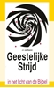 Afbeelding van Geestelyke stryd in het licht van bybel