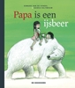 Afbeelding van Papa is een ijsbeer