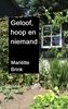 Afbeelding van Geloof, hoop en niemand