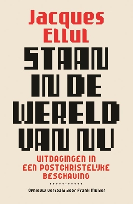 Afbeeldingen van Staan in de wereld van nu