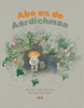 Afbeelding van Abe en de Aardichman
