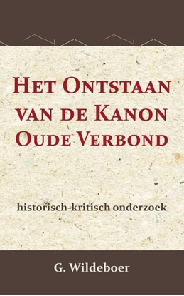 Afbeeldingen van Het Ontstaan van de Kanon des Ouden Verbonds