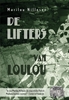Afbeelding van De lifters van Loulou