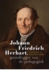 Afbeelding van Johann Friedrich Herbart, grondlegger van de pedagogiek