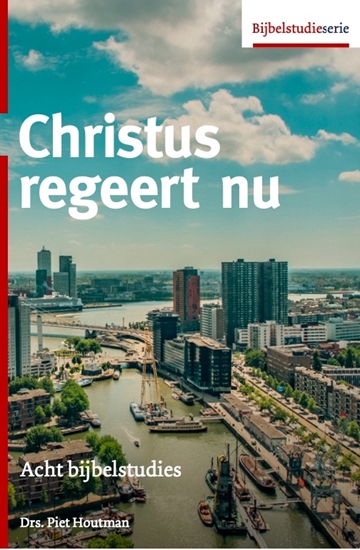Afbeelding van Bijbelstudieserie Christus regeert nu