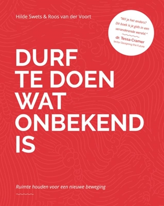 Afbeeldingen van Durf te doen wat onbekend is