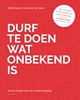 Afbeelding van Durf te doen wat onbekend is