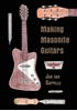 Afbeelding van Making Masonite Guitars