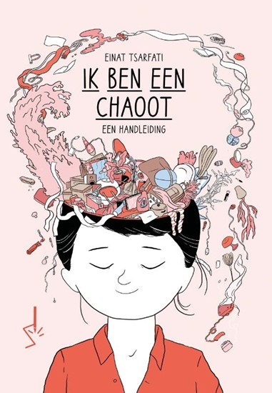 Afbeelding van Ik ben een chaoot