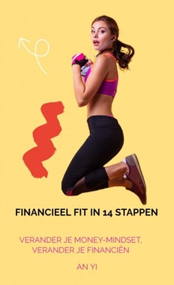 Afbeeldingen van Financieel fit in 14 stappen