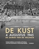 Afbeelding van De Kust. 4 augustus 1945. De zomer van de vrijheid