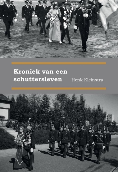 Afbeelding van Kroniek van een schuttersleven