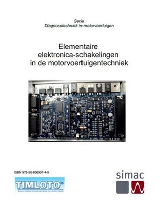 Afbeeldingen van Diagnosetechniek in motorvoertuigen Elementaire elektronica-schakelingen in de motorvoertuigentechniek