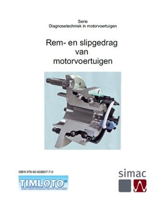 Afbeeldingen van Diagnosetechniek in motorvoertuigen Rem- en slipgedrag van motorvoertuigen