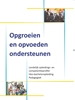 Afbeelding van Opgroeien en opvoeden ondersteunen