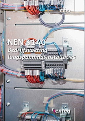 Afbeeldingen van Bedrijfsvoering van laagspanningsinstallaties NEN 3140