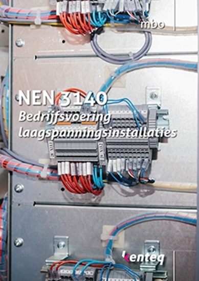 Afbeelding van Bedrijfsvoering van laagspanningsinstallaties NEN 3140