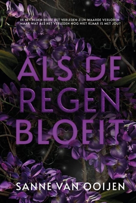 Afbeeldingen van Als de regen bloeit