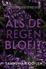 Afbeelding van Als de regen bloeit