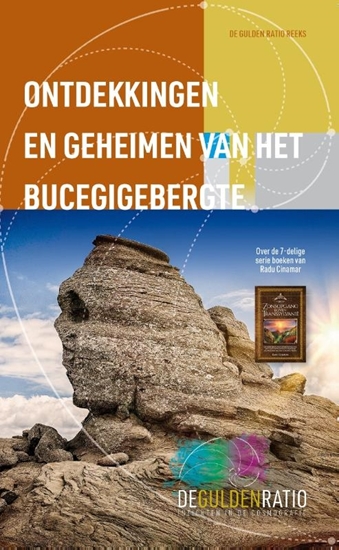 Afbeelding van Gulden Ratio Reeks Ontdekkingen en geheimen van het Bucegigebergte