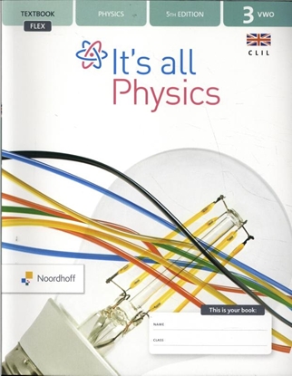 Afbeeldingen van It's all Physics 3 vwo Textbook