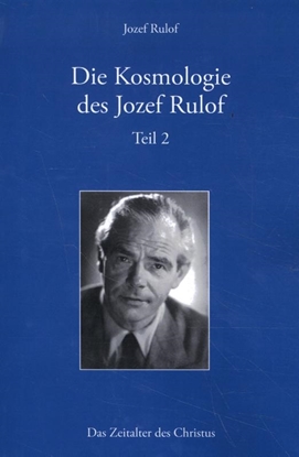 Afbeeldingen van Die Kosmologie des Jozef Rulof Teil 2