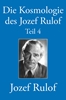 Afbeelding van Die Kosmologie des Jozef Rulof Teil 4