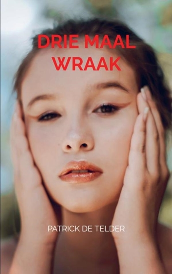 Afbeelding van Drie Maal Wraak