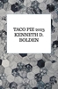 Afbeelding van Taco Pie 2023 Kenneth D. Bolden