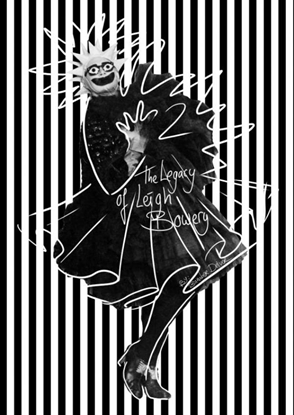 Afbeeldingen van The Legacy of Leigh Bowery