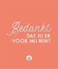 Afbeelding van Bedankt, dat jij er voor mij bent