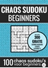 Afbeelding van Sudoku Makkelijk: CHAOS SUDOKU - nr. 2 - Puzzelboek met 100 Makkelijke Puzzels voor Volwassenen en Ouderen