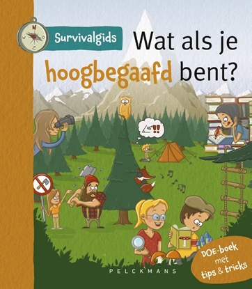 Afbeeldingen van Survivalgidsen Wat als je hoogbegaafd bent?