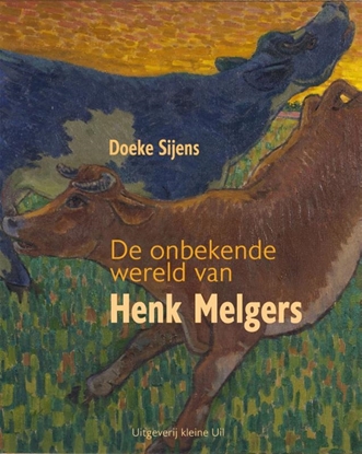 Afbeeldingen van De onbekende wereld van Henk Melgers