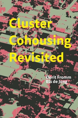 Afbeeldingen van Cluster Cohousing Revisited