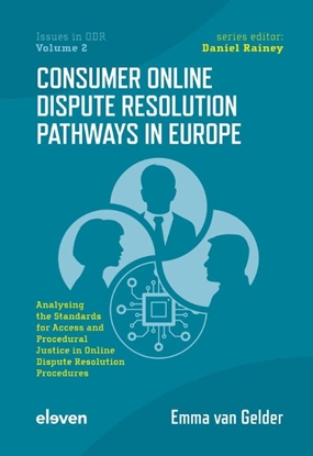 Afbeeldingen van Issues in ODR Consumer Online Dispute Resolution Pathways in Europe