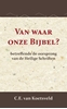 Afbeelding van Van waar onze Bijbel?