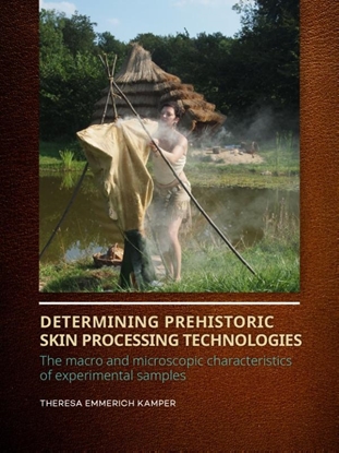 Afbeeldingen van Determining Prehistoric Skin Processing Technologies