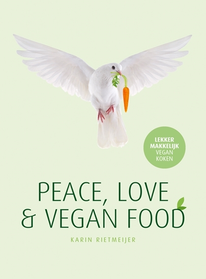 Afbeelding van Peace, Love & Vegan Food